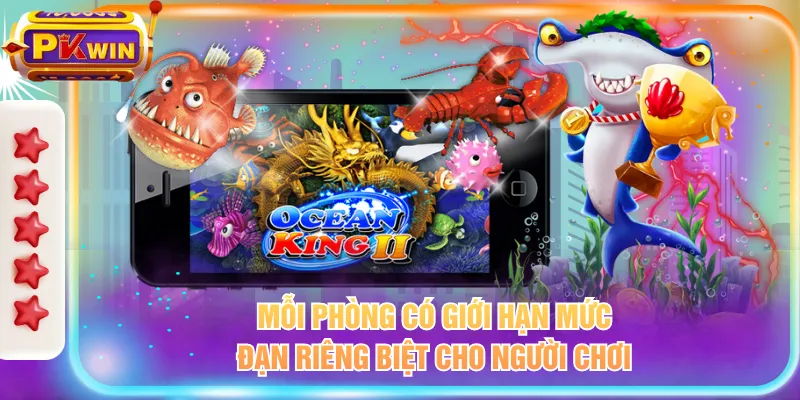 Mỗi phòng có giới hạn mức đạn riêng biệt cho người chơi